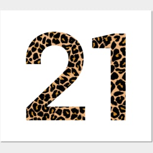 21st Birthday Leopard Print Posters and Art